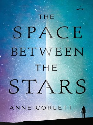 cover image of The Space Between the Stars